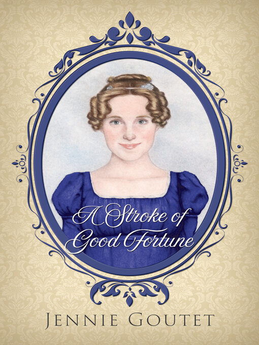 Title details for A Stroke of Good Fortune by Jennie Goutet - Wait list